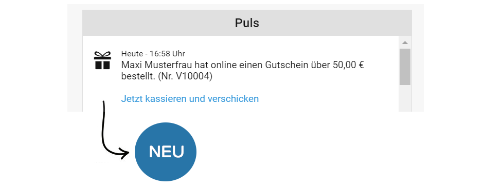 Bei jeder Gutscheinbestellung werdet ihr im Puls benachrichtigt.