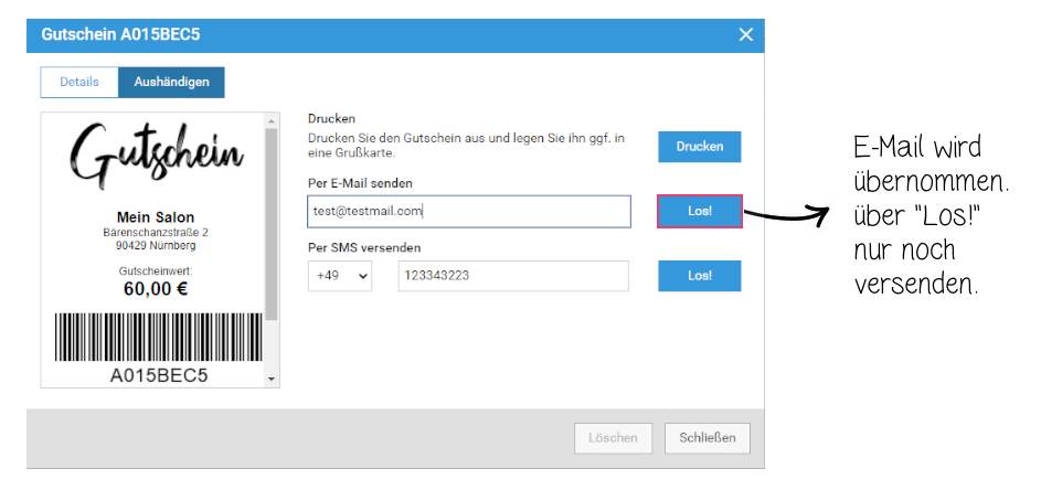 Verschickt den Gutschein danach direkt an eure Kunden per Mail oder SMS.
